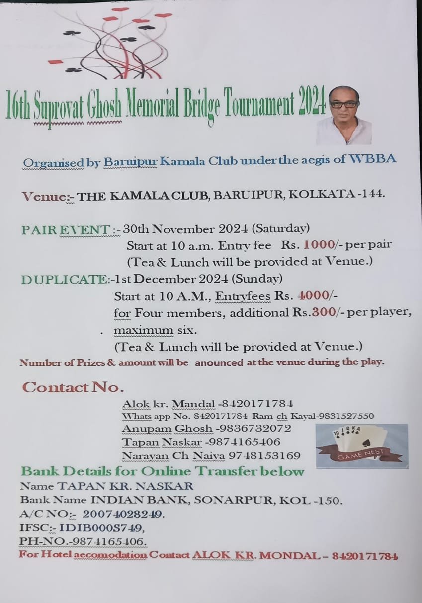 16th Suprovat Ghosh Memorial Bridge Tournament 2024